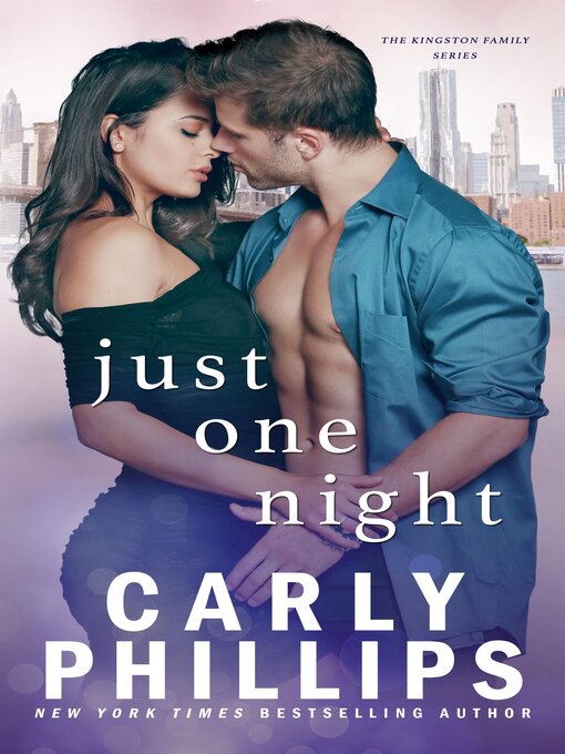 Title details for Just One Night by Carly Phillips - Wait list